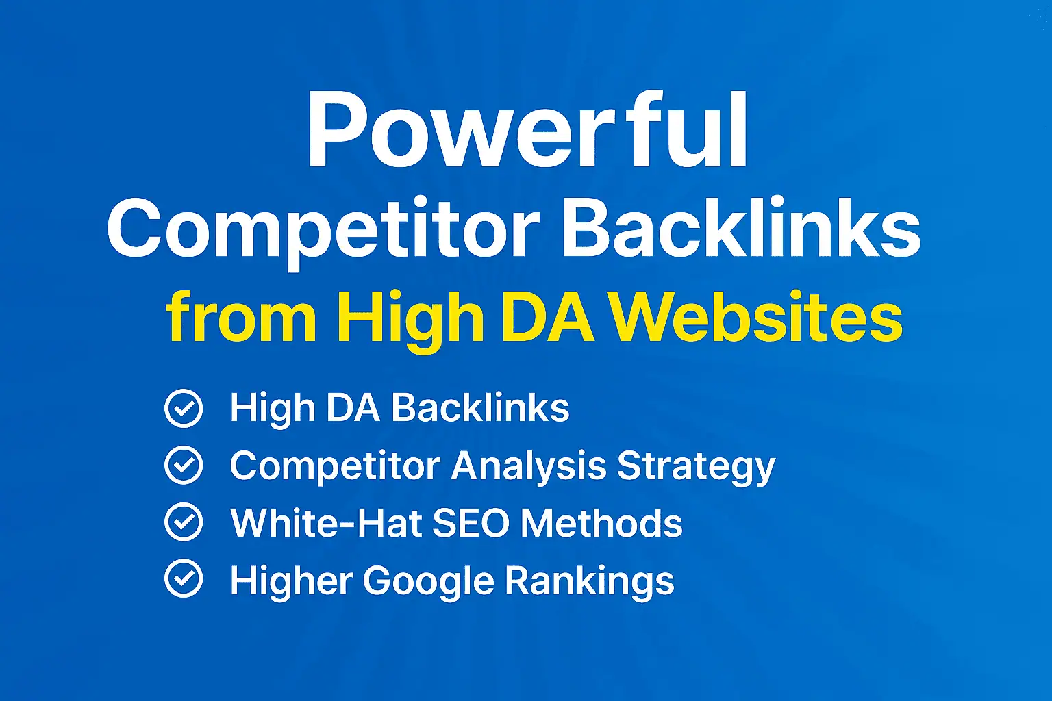50 Powerful Competitor Backlinks from High DA Websites